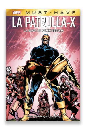 Marvel Must-Have. La Patrulla-X- La Saga de Fénix Oscura
