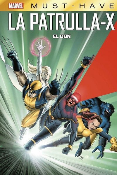 Marvel Must-Have. Patrulla-X- El don