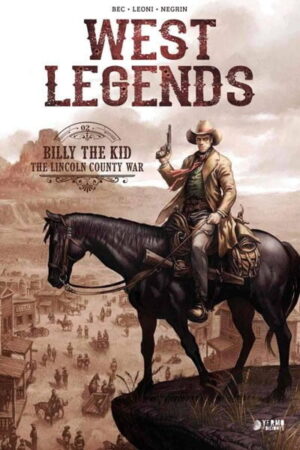 WEST LEGENDS # 02 BILLY THE KID